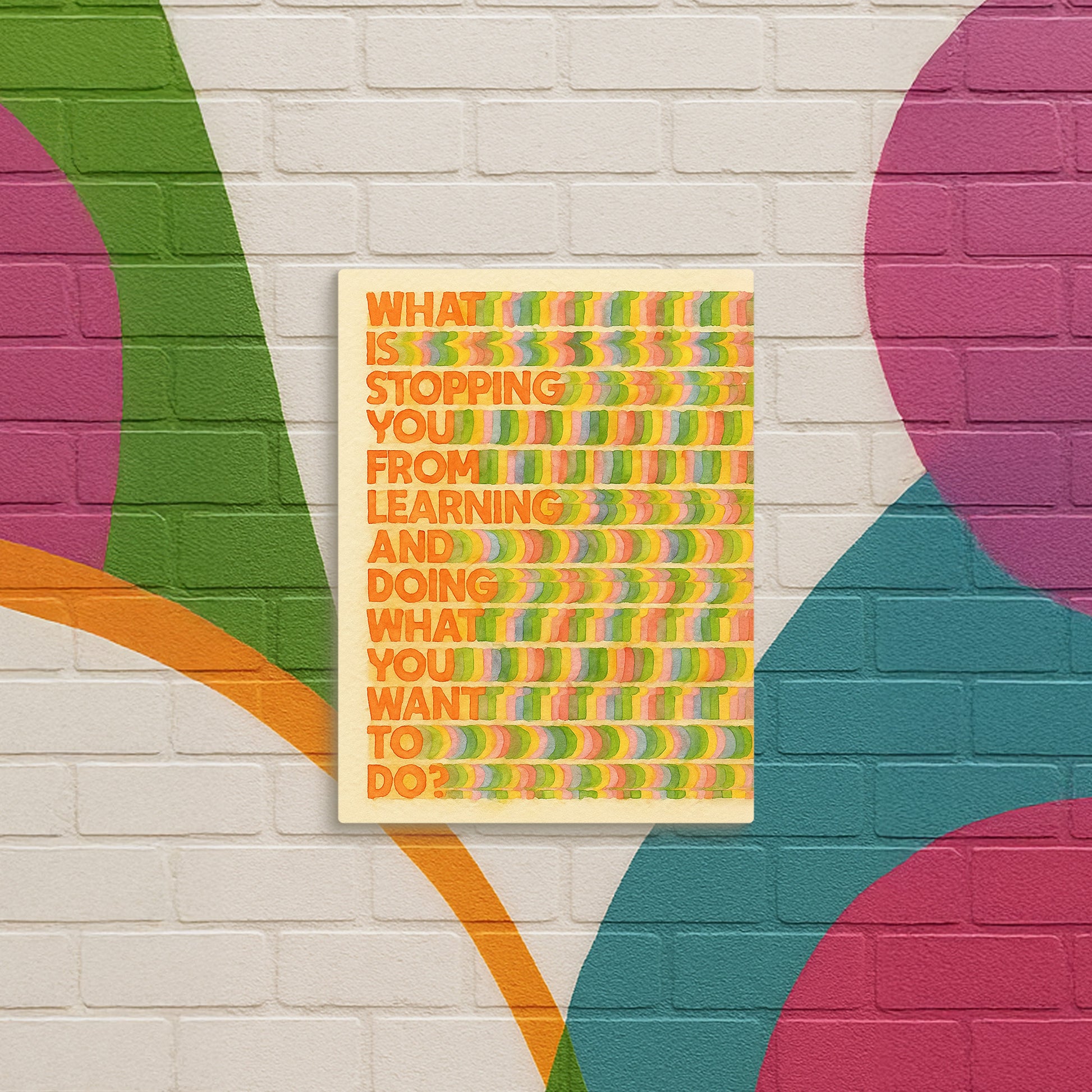 What Is Stopping You - Canvas
